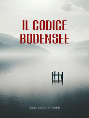 cover image of Il Codice Bodensee